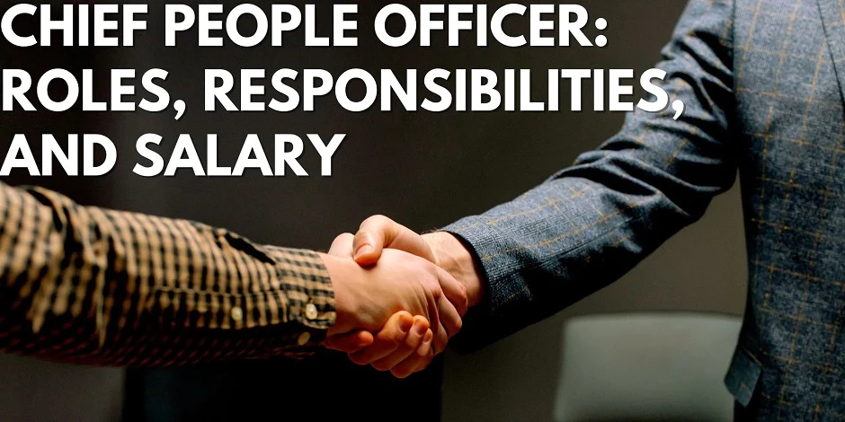 Responsibilities of Chief People Officer (CPO)